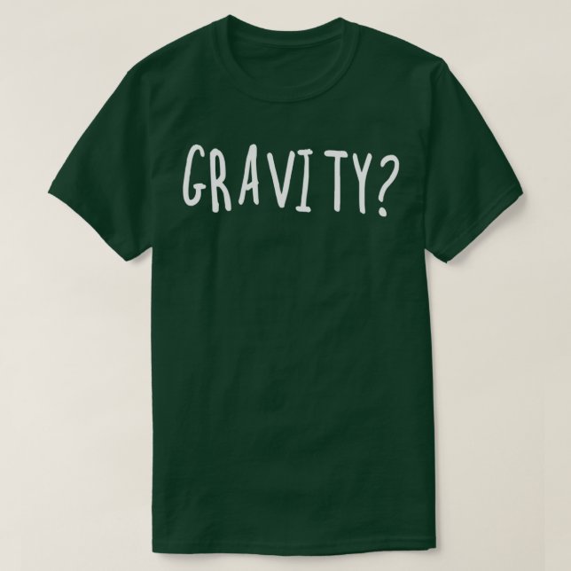 GravityTShirt T Shirt (Design framsida)