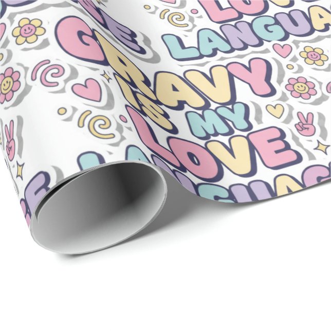 Gravy Is My Love Language Wrapping Paper Presentpapper (Rullad Hörn)