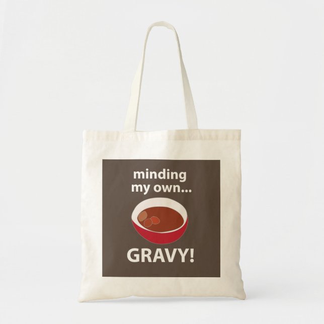 Gravy Minding My Own Gravy Mat Tygkasse (Framsidan)