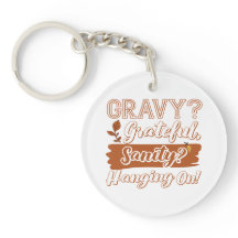 Gravy? Tack, Sanity? Hängning vid