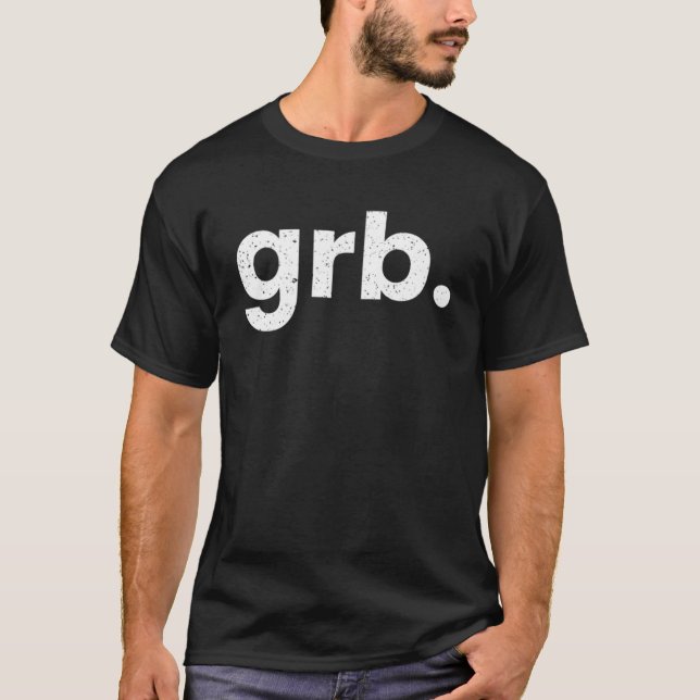 GRB Grönt Bay Wisconsin Airport Code List BRB T Shirt (Framsida)