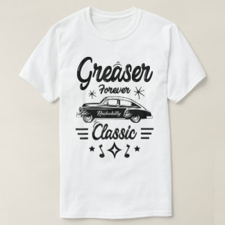 Greaser Rockabilly Klassisk Bil Design T Shirt