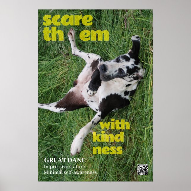 Great Dane-affisch Skräm dem med vänlighet  Poster (Framsidan)