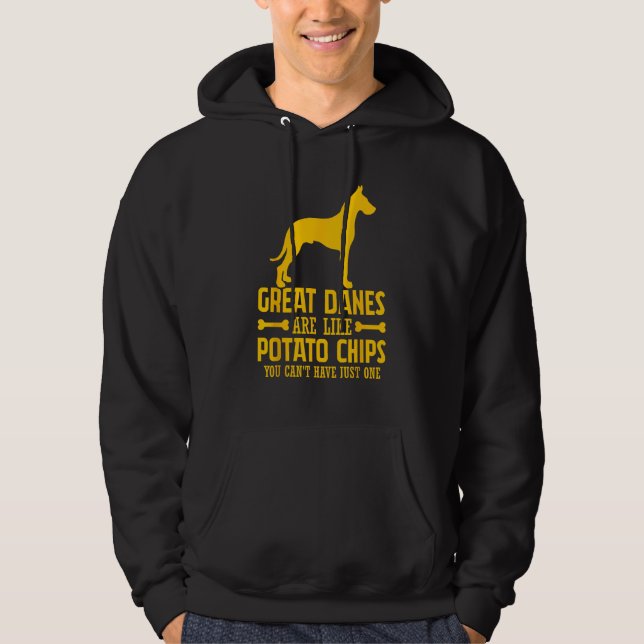 Great dane är som Potato Chip du inte kan ha j Hoodie (Framsida)
