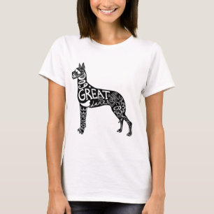 Great dane är UNDERBARA! T Shirt