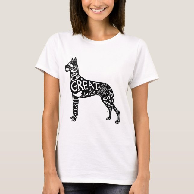 Great dane är UNDERBARA! T Shirt (Framsida)