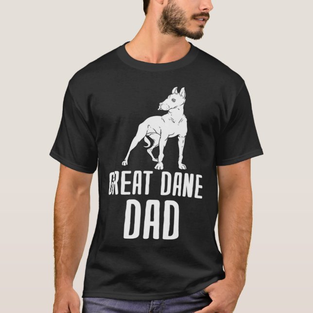Great Dane Dad T Shirt (Framsida)