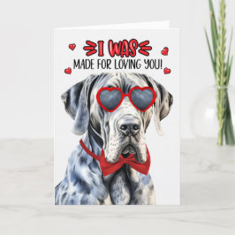 Great dane Hund Made for Loving You Valentine Helgkort