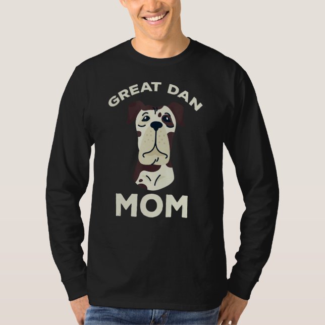 Great dane Hundägare Mamma Great dane Hund Mor Da T Shirt (Framsida)