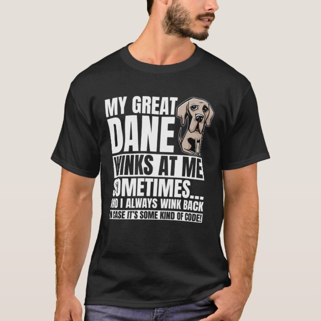 Great Dane Winks Gentle Dog Fur Parent German Mast T Shirt (Framsida)