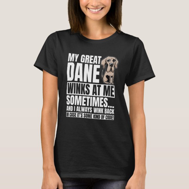 Great dane Winks Gentle Hund Päls Parent German Ma T Shirt (Framsida)