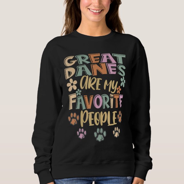 Great Danes Are My Favorite People, Funny Great Da T Shirt (Framsida)