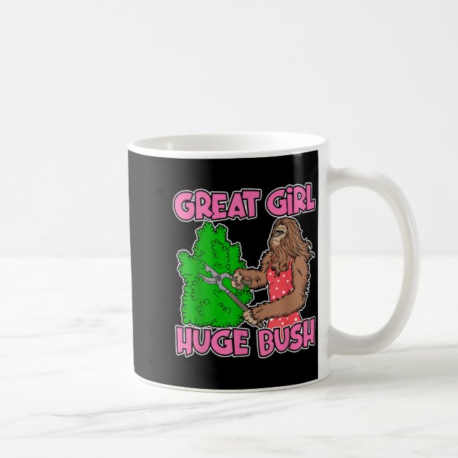 Great Girl Huge Bush Funny Design  Kaffemugg (Höger)