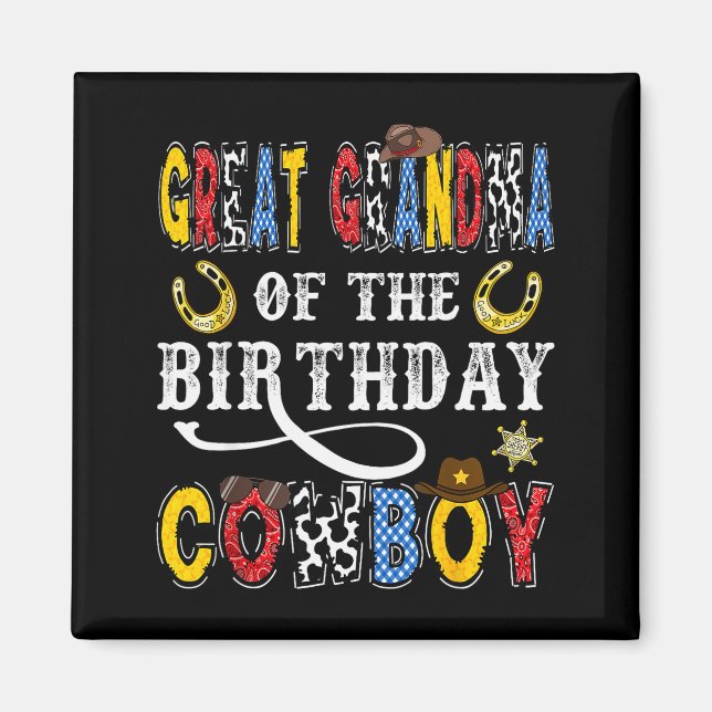 Great Grandma Of The Birthday Cowboy Western Rodeo Magnet (Framsidan)