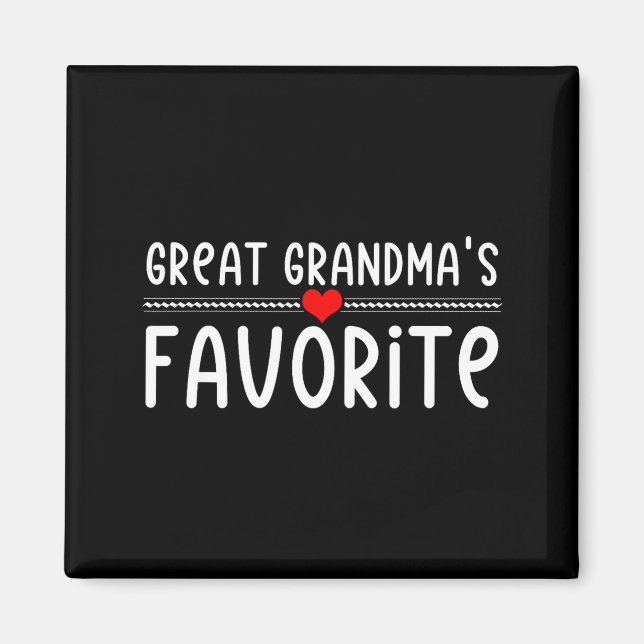 Great Grandmas Favorite  Magnet (Framsidan)