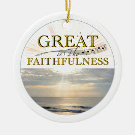 "Great Is Thy Faithfulness" KJV Scripture quote Julgransprydnad Keramik