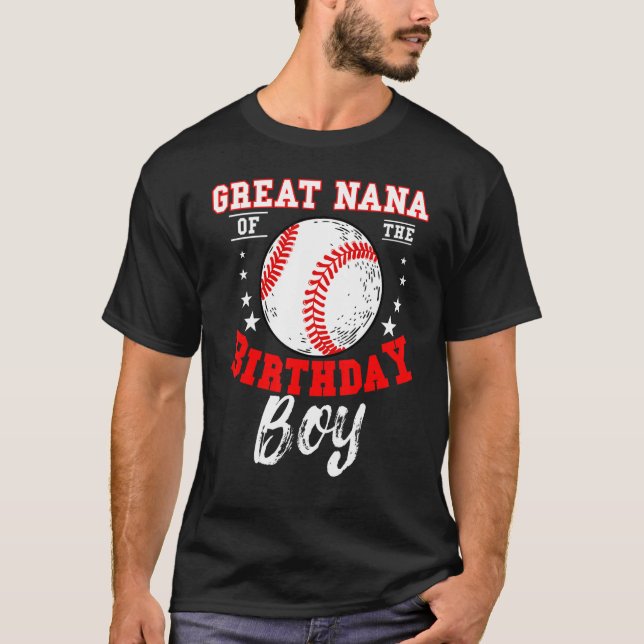 Great Nana Of The Birthday Boy Baseball Theme Bday T Shirt (Framsida)