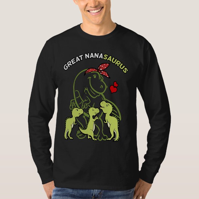 Great Nanasaurus Great Nana Tyrannosaurus Dinosaur T Shirt (Framsida)