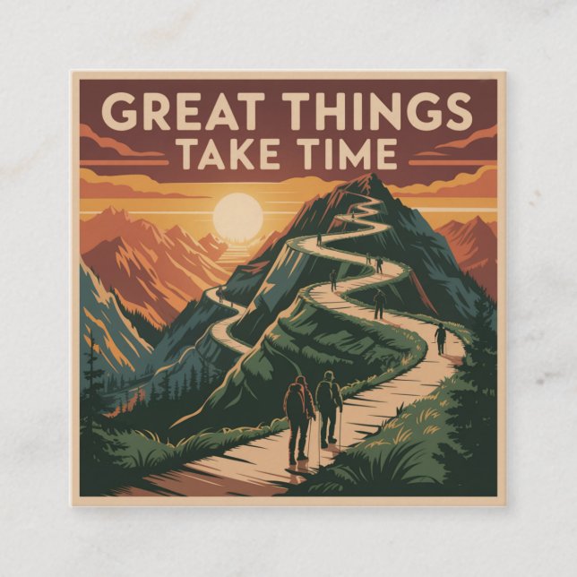 Great Things Take Time Fyrkantigt Visitkort (Framsida)