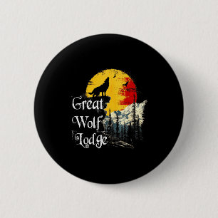 Great Wolf Lodge-älskare Utomhusäventyrsentusiast Knapp