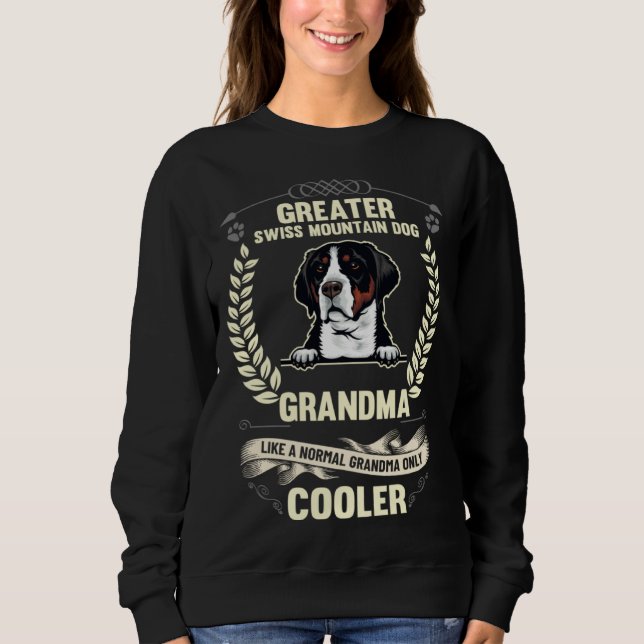 Greater Swiss Mountain Dog Grandma Like A Normal G T Shirt (Framsida)