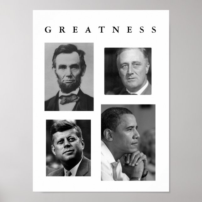GREATNESS POSTER Lincoln, FDR, JFK, Obama (Framsidan)