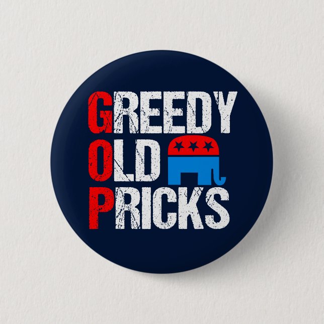 Greedy Old Pricks Funny Anti GOP Knapp (Framsida)