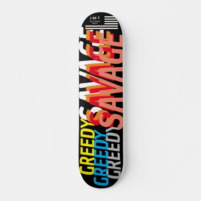 GREEDY SAVAGE JMT 7 3/4-tums Skateboard Deck (Framsida)