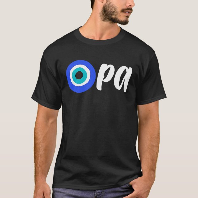 Greek Pride OPA Evil Eye Hellas Greece Evil Eye Ma T Shirt (Framsida)