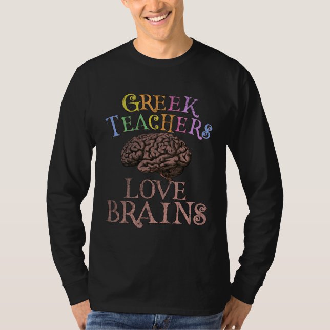 Greek Teachers LOVE BRAINS This is My Scary Lingui T Shirt (Framsida)