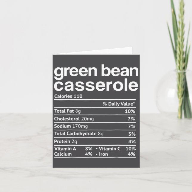 Green Bean Cerole Nutrition Facts Funny Thanksg  Kort (Framsida)