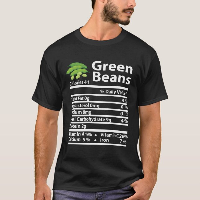 Green Beans Nutrition Fact Thanksgiving Christmas T Shirt (Framsida)