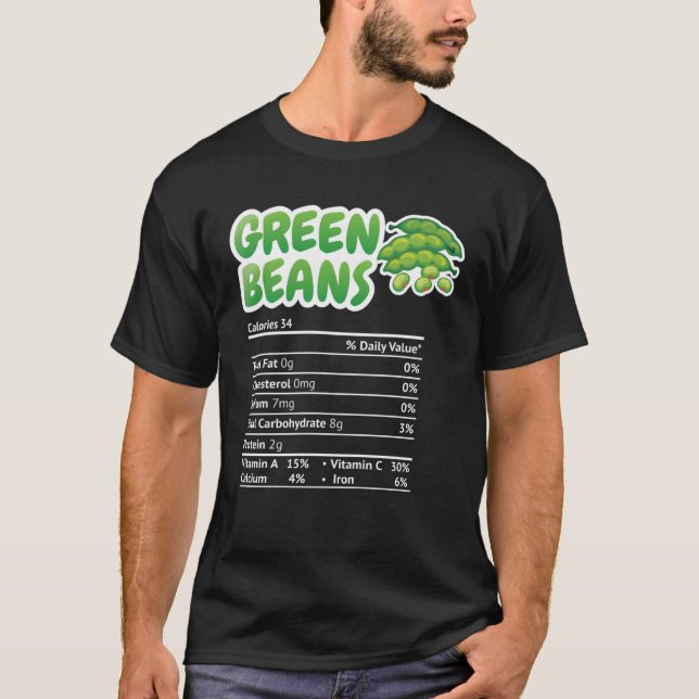 Green beans Nutrition Facts  Thanksgiving Christma T Shirt (Framsida)