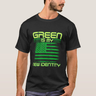 Green Card Grönt är min nya identitet T Shirt