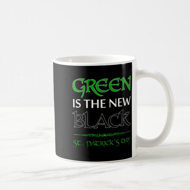 Green Is The New Black Funny Irish St. Patrick's D Kaffemugg (Höger)