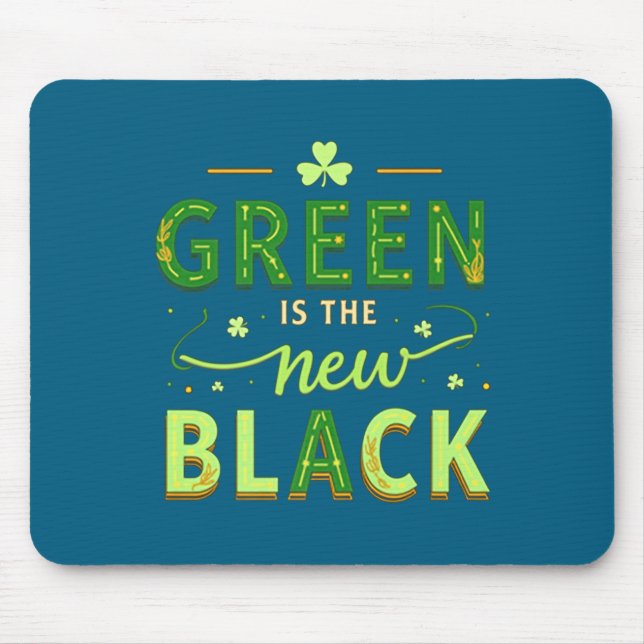 Green Is The New Black - St. Patrick’s Day Shamroc Musmatta (Framsidan)