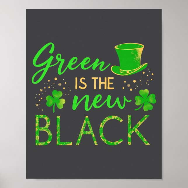 Green Is The New Black - St. Patrick’s Day Shamroc Poster (Framsidan)