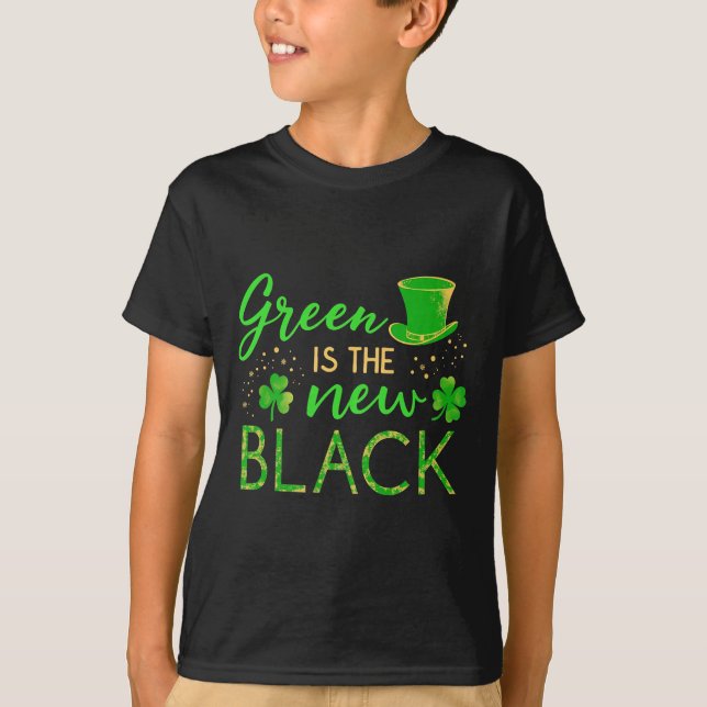Green Is The New Black - St. Patrick’s Day Shamroc T Shirt (Framsida)