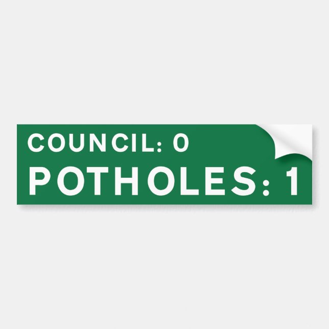 Green Pothole Bumper Sticker Council 0, Potholes 1 Bildekal (Framsidan)