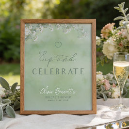 Green Wildflower Sip and Celebrate Sign Poster