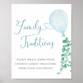 Greenery Blue Balloon Family Traditions-tecken Poster