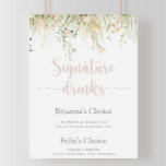 Greenery Boho Wildblomma Namnteckning Drinks-tecke Poster<br><div class="desc">Denna gröna boho-namnteckning dryckesskylt är en perfekt för ett rustiskt bröllop. Utformningen har vattenfärgsrosa,  ,  gult och vita vilda blommor som ordnats i eleganter. Anpassa tecknet med namn på bruden och trippen och deras favoritdryckval.</div>