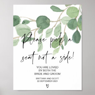 Greenery Bröllop Ceremony Plocka a Seat not a Side Poster