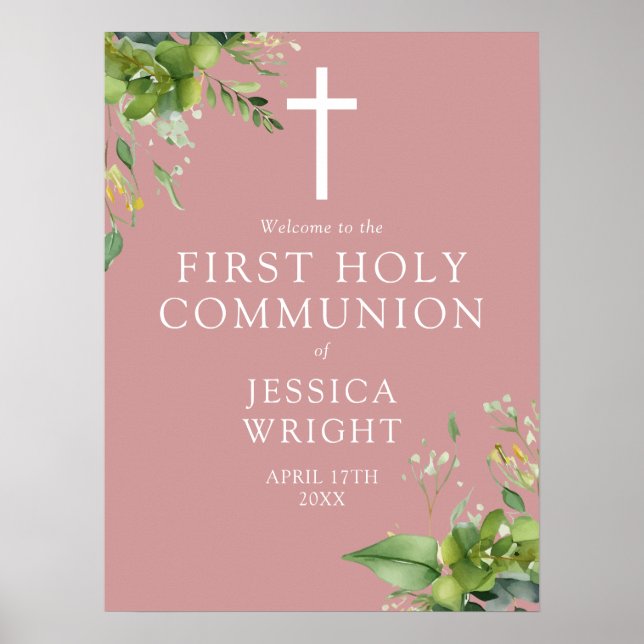 Greenery Rosa First Heliga Communion Välkomstskylt Poster (Framsidan)