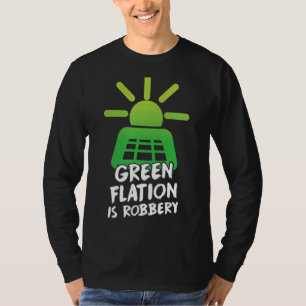 Greenflation är Grönt Pri för energiinflation från T Shirt