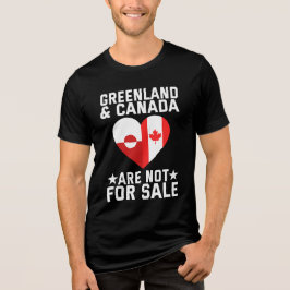 Greenland And Canada Are Not For Sale T Shirt