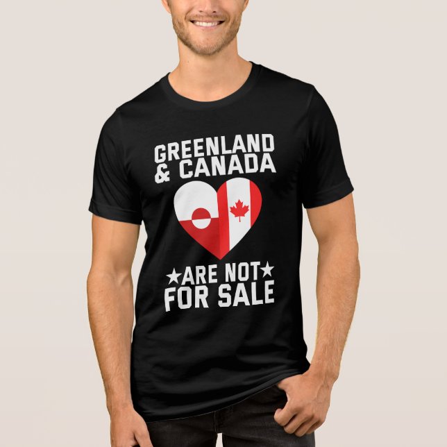 Greenland And Canada Are Not For Sale T Shirt (Framsida)