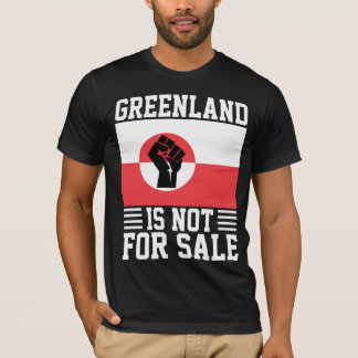 Greenland Is Not For Sale - Support Greenland T Shirt