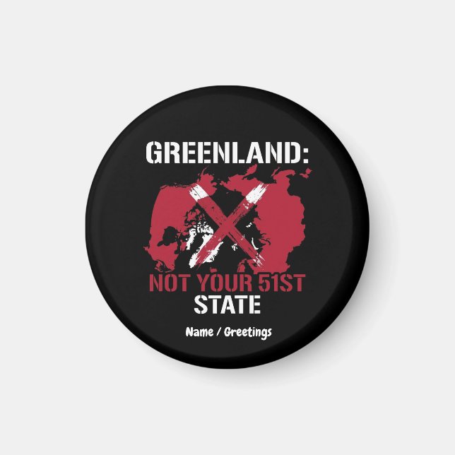 Greenland Sovereignty Not Your 51st State Arctic  Magnet (Framsidan)