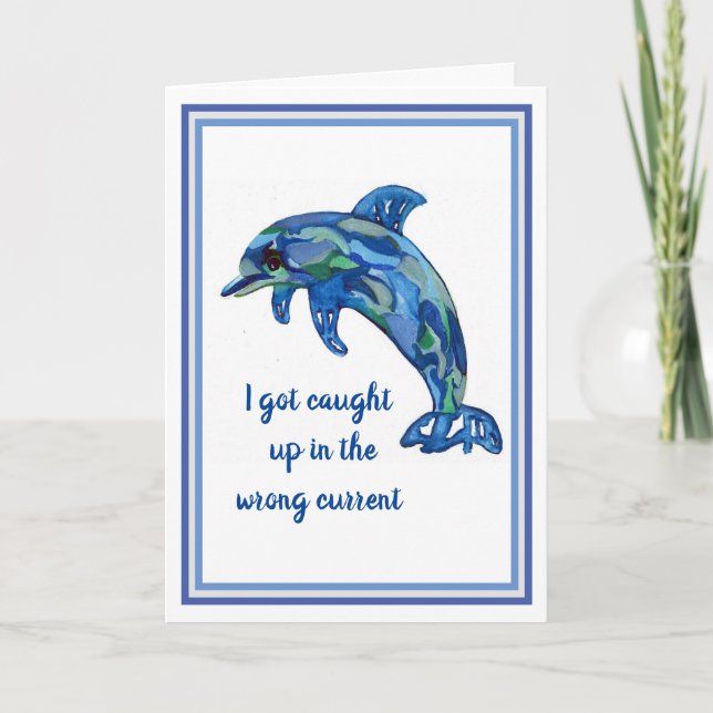Greeting Card Dolphin Saying I am Sorry Kort (Framsida)